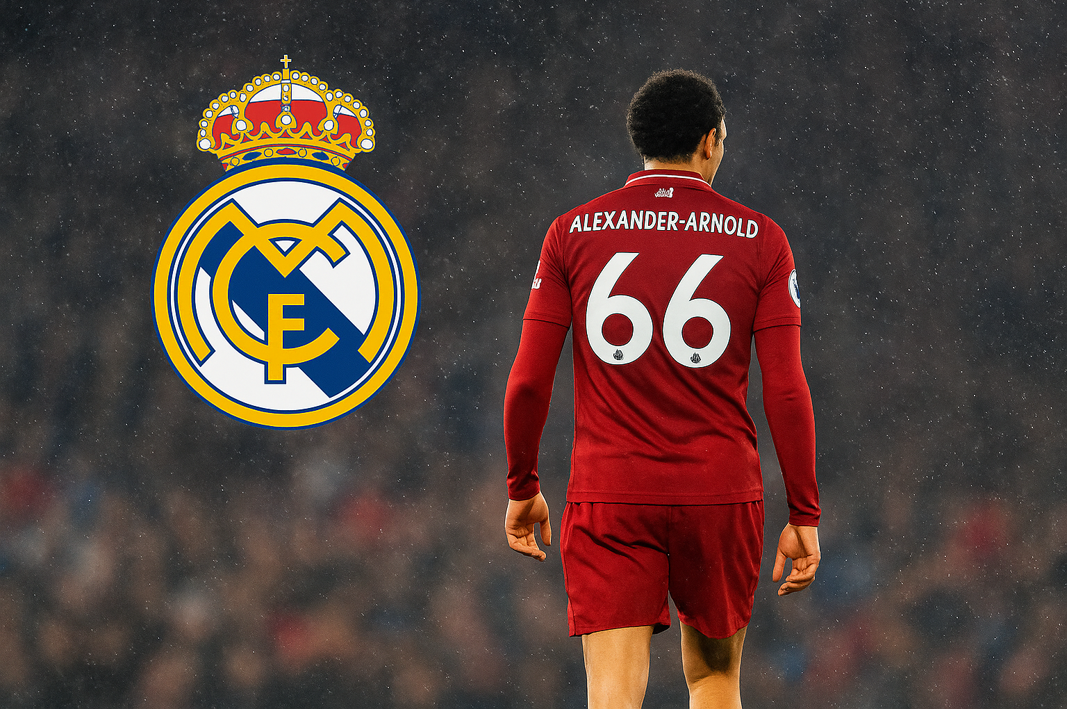 Trent Alexander-Arnold Real Madrid Transfer: Official Six-Year Deal Confirmed